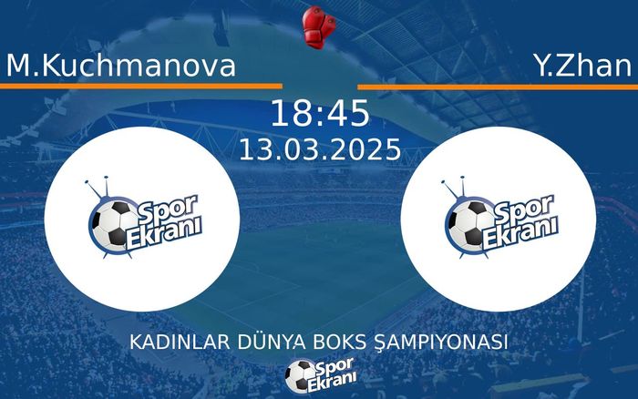 13 Mart 2025 M.Kuchmanova vs Y.Zhan maçı Hangi Kanalda Saat Kaçta Yayınlanacak? 13 Mart 2025 M.Kuchmanova vs Y.Zhan maçı Hangi Kanalda Saat Kaçta Yayınlanacak?