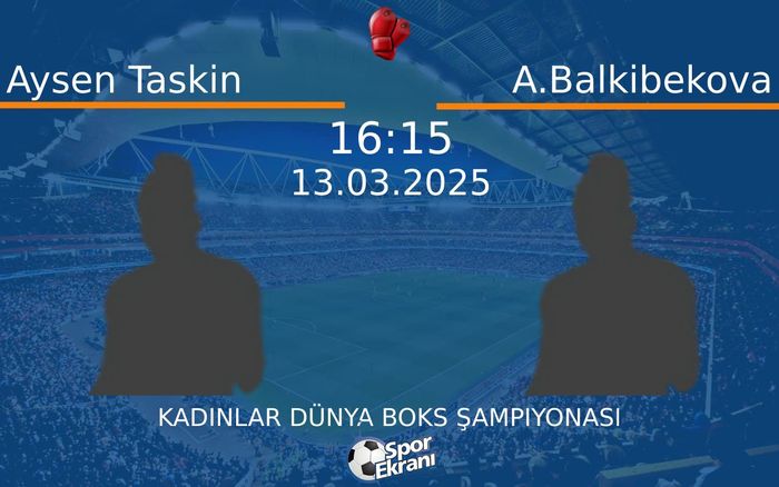 13 Mart 2025 Aysen Taskin vs A.Balkibekova maçı Hangi Kanalda Saat Kaçta Yayınlanacak? 13 Mart 2025 Aysen Taskin vs A.Balkibekova maçı Hangi Kanalda Saat Kaçta Yayınlanacak?