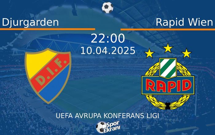 10 Nisan 2025 Djurgarden vs Rapid Wien maçı Hangi Kanalda Saat Kaçta Yayınlanacak? 10 Nisan 2025 Djurgarden vs Rapid Wien maçı Hangi Kanalda Saat Kaçta Yayınlanacak?