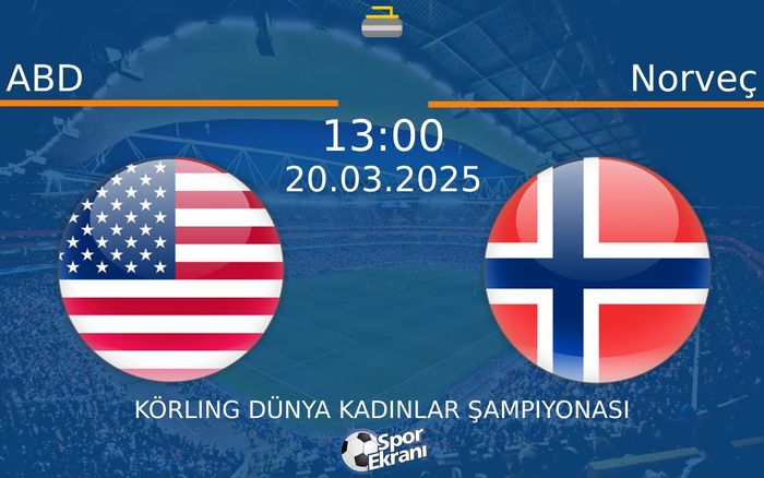 20 Mart 2025 ABD vs Norveç maçı Hangi Kanalda Saat Kaçta Yayınlanacak?