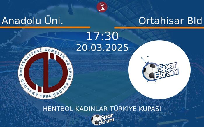20 Mart 2025 Anadolu Üni. vs Ortahisar Bld maçı Hangi Kanalda Saat Kaçta Yayınlanacak? 20 Mart 2025 Anadolu Üni. vs Ortahisar Bld maçı Hangi Kanalda Saat Kaçta Yayınlanacak?