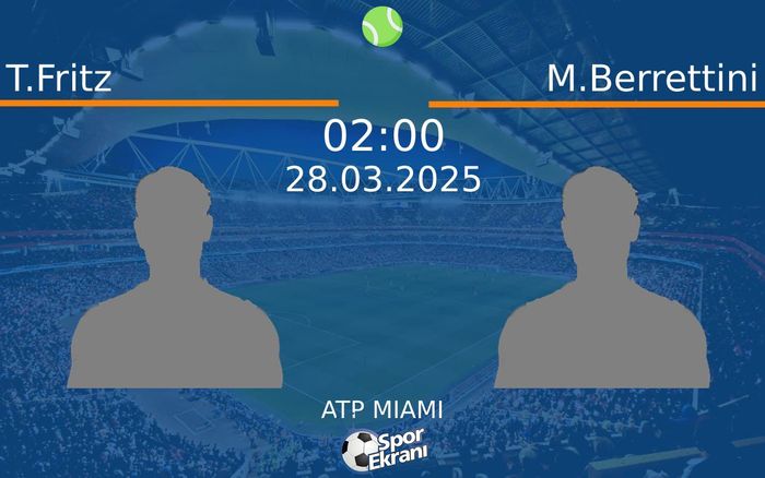 28 Mart 2025 T.Fritz vs M.Berrettini maçı Hangi Kanalda Saat Kaçta Yayınlanacak? 28 Mart 2025 T.Fritz vs M.Berrettini maçı Hangi Kanalda Saat Kaçta Yayınlanacak?