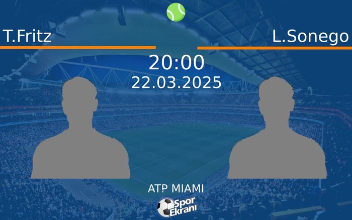 22 Mart 2025 T.Fritz vs L.Sonego maçı Hangi Kanalda Saat Kaçta Yayınlanacak? 22 Mart 2025 T.Fritz vs L.Sonego maçı Hangi Kanalda Saat Kaçta Yayınlanacak?