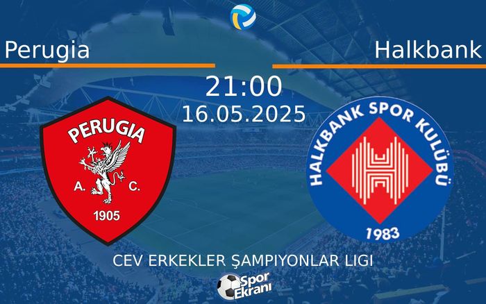 16 Mayıs 2025 Perugia vs Halkbank maçı Hangi Kanalda Saat Kaçta Yayınlanacak? 16 Mayıs 2025 Perugia vs Halkbank maçı Hangi Kanalda Saat Kaçta Yayınlanacak?