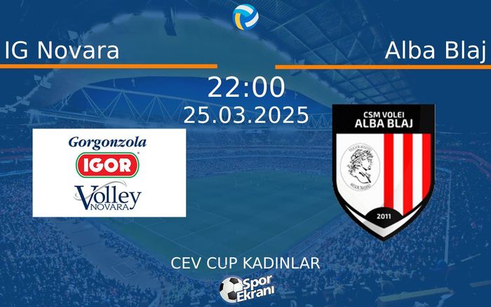 25 Mart 2025 IG Novara vs Alba Blaj maçı Hangi Kanalda Saat Kaçta Yayınlanacak? 25 Mart 2025 IG Novara vs Alba Blaj maçı Hangi Kanalda Saat Kaçta Yayınlanacak?