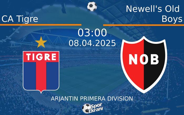 08 Nisan 2025 CA Tigre vs Newell's Old Boys maçı Hangi Kanalda Saat Kaçta Yayınlanacak? 08 Nisan 2025 CA Tigre vs Newell's Old Boys maçı Hangi Kanalda Saat Kaçta Yayınlanacak?