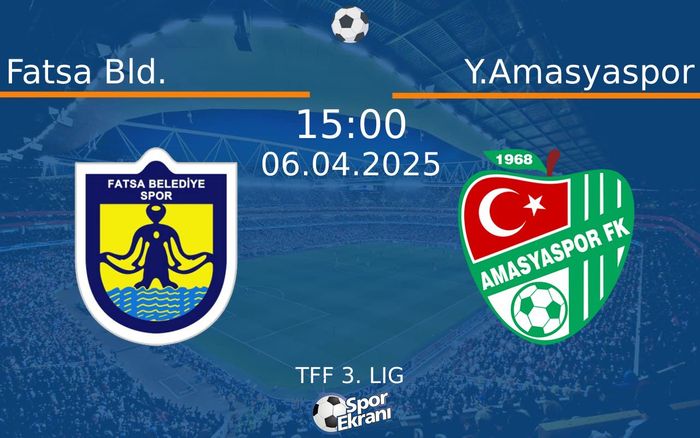 06 Nisan 2025 Fatsa Bld. vs Y.Amasyaspor maçı Hangi Kanalda Saat Kaçta Yayınlanacak? 06 Nisan 2025 Fatsa Bld. vs Y.Amasyaspor maçı Hangi Kanalda Saat Kaçta Yayınlanacak?