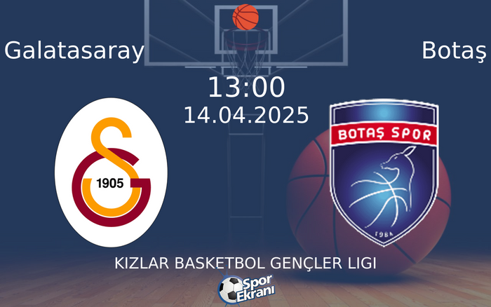 14 Nisan 2025 Galatasaray vs Botaş maçı Hangi Kanalda Saat Kaçta Yayınlanacak? 14 Nisan 2025 Galatasaray vs Botaş maçı Hangi Kanalda Saat Kaçta Yayınlanacak?