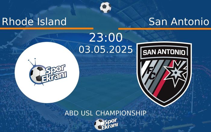 03 Mayıs 2025 Rhode Island vs San Antonio maçı Hangi Kanalda Saat Kaçta Yayınlanacak? 03 Mayıs 2025 Rhode Island vs San Antonio maçı Hangi Kanalda Saat Kaçta Yayınlanacak?