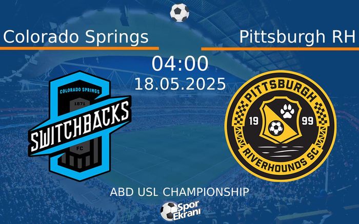 18 Mayıs 2025 Colorado Springs vs Pittsburgh RH maçı Hangi Kanalda Saat Kaçta Yayınlanacak?