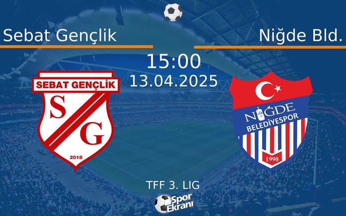 13 Nisan 2025 Sebat Gençlik vs Niğde Bld. maçı Hangi Kanalda Saat Kaçta Yayınlanacak? 13 Nisan 2025 Sebat Gençlik vs Niğde Bld. maçı Hangi Kanalda Saat Kaçta Yayınlanacak?