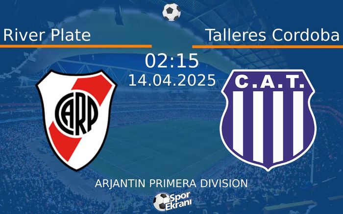 14 Nisan 2025 River Plate vs Talleres Cordoba maçı Hangi Kanalda Saat Kaçta Yayınlanacak? 14 Nisan 2025 River Plate vs Talleres Cordoba maçı Hangi Kanalda Saat Kaçta Yayınlanacak?
