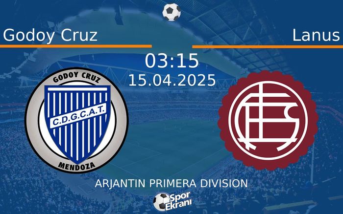 15 Nisan 2025 Godoy Cruz vs Lanus maçı Hangi Kanalda Saat Kaçta Yayınlanacak? 15 Nisan 2025 Godoy Cruz vs Lanus maçı Hangi Kanalda Saat Kaçta Yayınlanacak?