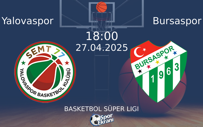 27 Nisan 2025 Yalovaspor vs Bursaspor maçı Hangi Kanalda Saat Kaçta Yayınlanacak? 27 Nisan 2025 Yalovaspor vs Bursaspor maçı Hangi Kanalda Saat Kaçta Yayınlanacak?