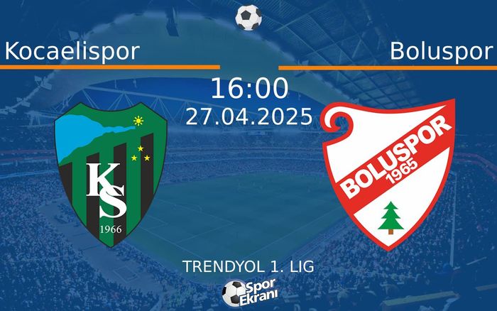27 Nisan 2025 Kocaelispor vs Boluspor maçı Hangi Kanalda Saat Kaçta Yayınlanacak? 27 Nisan 2025 Kocaelispor vs Boluspor maçı Hangi Kanalda Saat Kaçta Yayınlanacak?