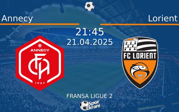 21 Nisan 2025 Annecy vs Lorient maçı Hangi Kanalda Saat Kaçta Yayınlanacak? 21 Nisan 2025 Annecy vs Lorient maçı Hangi Kanalda Saat Kaçta Yayınlanacak?