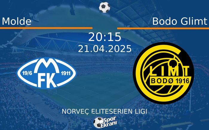 21 Nisan 2025 Molde vs Bodo Glimt maçı Hangi Kanalda Saat Kaçta Yayınlanacak? 21 Nisan 2025 Molde vs Bodo Glimt maçı Hangi Kanalda Saat Kaçta Yayınlanacak?