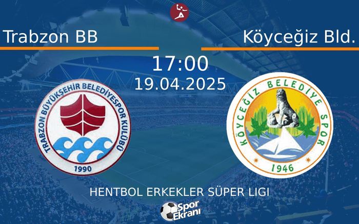 19 Nisan 2025 Trabzon BB vs Köyceğiz Bld. maçı Hangi Kanalda Saat Kaçta Yayınlanacak? 19 Nisan 2025 Trabzon BB vs Köyceğiz Bld. maçı Hangi Kanalda Saat Kaçta Yayınlanacak?
