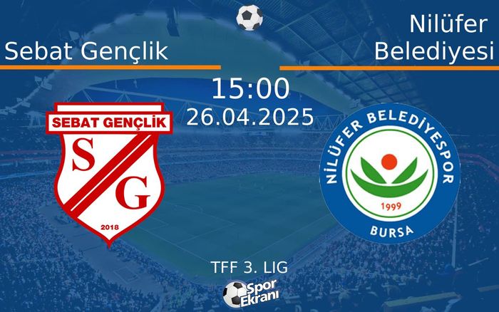 26 Nisan 2025 Sebat Gençlik vs Nilüfer Belediyesi maçı Hangi Kanalda Saat Kaçta Yayınlanacak? 26 Nisan 2025 Sebat Gençlik vs Nilüfer Belediyesi maçı Hangi Kanalda Saat Kaçta Yayınlanacak?