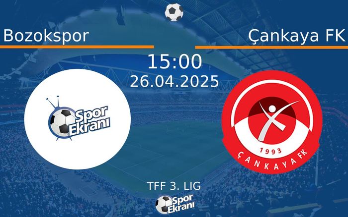 26 Nisan 2025 Bozokspor vs Çankaya FK maçı Hangi Kanalda Saat Kaçta Yayınlanacak? 26 Nisan 2025 Bozokspor vs Çankaya FK maçı Hangi Kanalda Saat Kaçta Yayınlanacak?