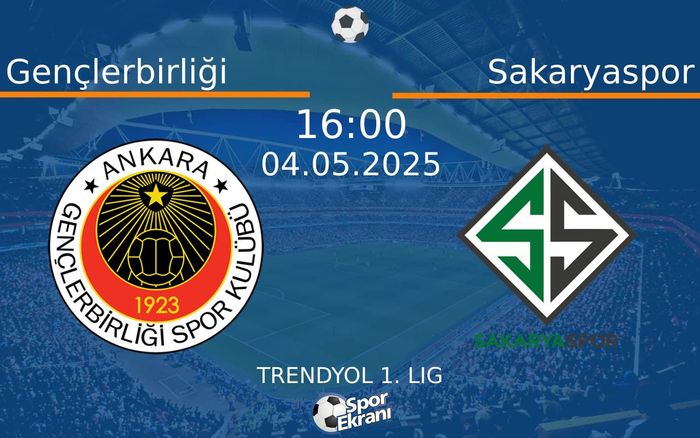 04 Mayıs 2025 Gençlerbirliği vs Sakaryaspor maçı Hangi Kanalda Saat Kaçta Yayınlanacak? 04 Mayıs 2025 Gençlerbirliği vs Sakaryaspor maçı Hangi Kanalda Saat Kaçta Yayınlanacak?