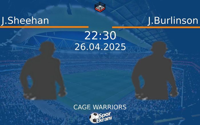26 Nisan 2025 J.Sheehan vs J.Burlinson maçı Hangi Kanalda Saat Kaçta Yayınlanacak? 26 Nisan 2025 J.Sheehan vs J.Burlinson maçı Hangi Kanalda Saat Kaçta Yayınlanacak?