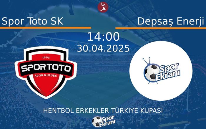 30 Nisan 2025 Spor Toto SK vs Depsaş Enerji maçı Hangi Kanalda Saat Kaçta Yayınlanacak? 30 Nisan 2025 Spor Toto SK vs Depsaş Enerji maçı Hangi Kanalda Saat Kaçta Yayınlanacak?