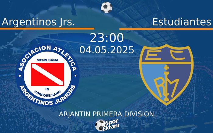 04 Mayıs 2025 Argentinos Jrs. vs Estudiantes maçı Hangi Kanalda Saat Kaçta Yayınlanacak? 04 Mayıs 2025 Argentinos Jrs. vs Estudiantes maçı Hangi Kanalda Saat Kaçta Yayınlanacak?