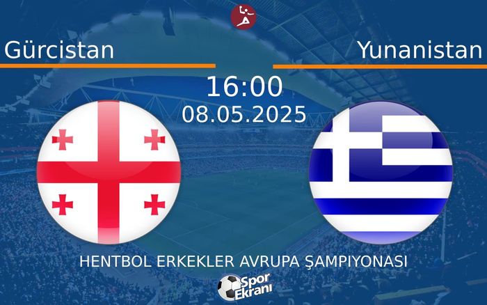08 Mayıs 2025 Gürcistan vs Yunanistan maçı Hangi Kanalda Saat Kaçta Yayınlanacak? 08 Mayıs 2025 Gürcistan vs Yunanistan maçı Hangi Kanalda Saat Kaçta Yayınlanacak?