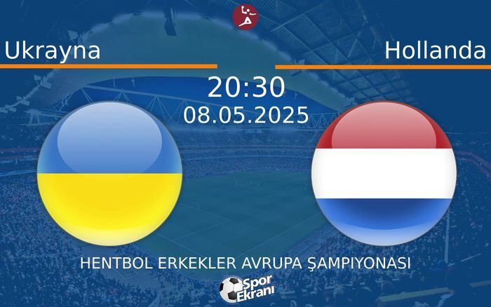 08 Mayıs 2025 Ukrayna vs Hollanda maçı Hangi Kanalda Saat Kaçta Yayınlanacak? 08 Mayıs 2025 Ukrayna vs Hollanda maçı Hangi Kanalda Saat Kaçta Yayınlanacak?