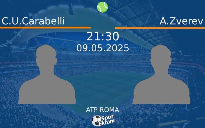 09 Mayıs 2025 C.U.Carabelli vs A.Zverev maçı Hangi Kanalda Saat Kaçta Yayınlanacak? 09 Mayıs 2025 C.U.Carabelli vs A.Zverev maçı Hangi Kanalda Saat Kaçta Yayınlanacak?