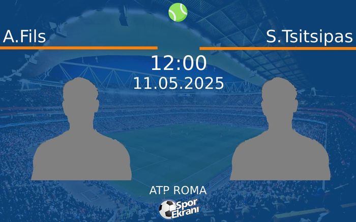 11 Mayıs 2025 A.Fils vs S.Tsitsipas maçı Hangi Kanalda Saat Kaçta Yayınlanacak? 11 Mayıs 2025 A.Fils vs S.Tsitsipas maçı Hangi Kanalda Saat Kaçta Yayınlanacak?