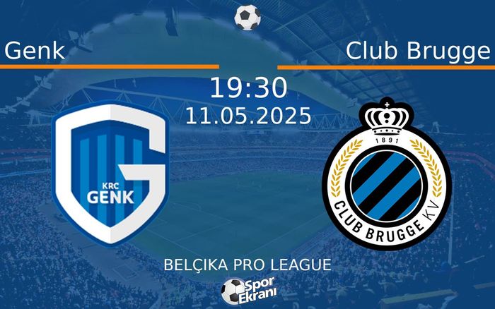11 Mayıs 2025 Genk vs Club Brugge maçı Hangi Kanalda Saat Kaçta Yayınlanacak? 11 Mayıs 2025 Genk vs Club Brugge maçı Hangi Kanalda Saat Kaçta Yayınlanacak?