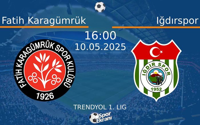 10 Mayıs 2025 Fatih Karagümrük vs Iğdırspor maçı Hangi Kanalda Saat Kaçta Yayınlanacak? 10 Mayıs 2025 Fatih Karagümrük vs Iğdırspor maçı Hangi Kanalda Saat Kaçta Yayınlanacak?