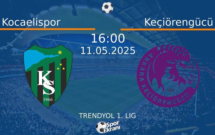 11 Mayıs 2025 Kocaelispor vs Keçiörengücü maçı Hangi Kanalda Saat Kaçta Yayınlanacak? 11 Mayıs 2025 Kocaelispor vs Keçiörengücü maçı Hangi Kanalda Saat Kaçta Yayınlanacak?