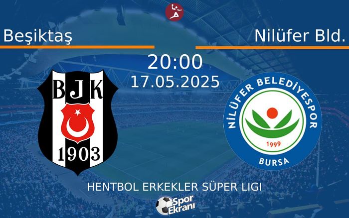 17 Mayıs 2025 Beşiktaş vs Nilüfer Bld. maçı Hangi Kanalda Saat Kaçta Yayınlanacak? 17 Mayıs 2025 Beşiktaş vs Nilüfer Bld. maçı Hangi Kanalda Saat Kaçta Yayınlanacak?