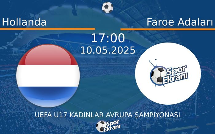 10 Mayıs 2025 Hollanda vs Faroe Adaları maçı Hangi Kanalda Saat Kaçta Yayınlanacak? 10 Mayıs 2025 Hollanda vs Faroe Adaları maçı Hangi Kanalda Saat Kaçta Yayınlanacak?
