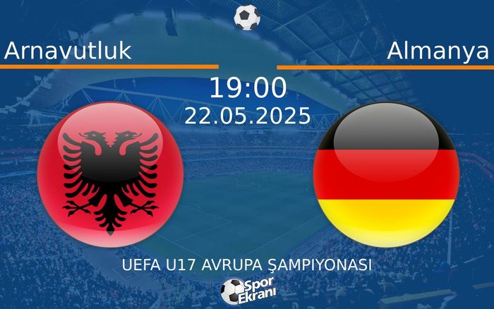 22 Mayıs 2025 Arnavutluk vs Almanya maçı Hangi Kanalda Saat Kaçta Yayınlanacak? 22 Mayıs 2025 Arnavutluk vs Almanya maçı Hangi Kanalda Saat Kaçta Yayınlanacak?