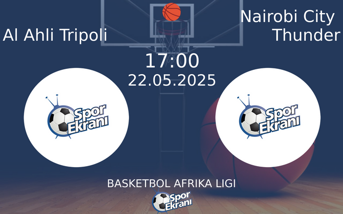 22 Mayıs 2025 Al Ahli Tripoli vs Nairobi City Thunder maçı Hangi Kanalda Saat Kaçta Yayınlanacak? 22 Mayıs 2025 Al Ahli Tripoli vs Nairobi City Thunder maçı Hangi Kanalda Saat Kaçta Yayınlanacak?