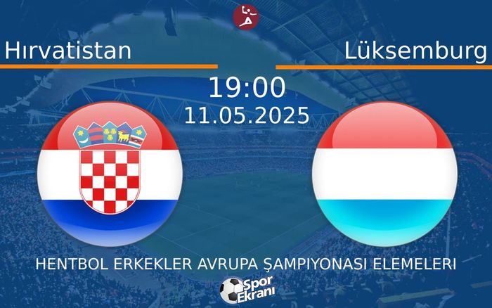 11 Mayıs 2025 Hırvatistan vs Lüksemburg maçı Hangi Kanalda Saat Kaçta Yayınlanacak? 11 Mayıs 2025 Hırvatistan vs Lüksemburg maçı Hangi Kanalda Saat Kaçta Yayınlanacak?