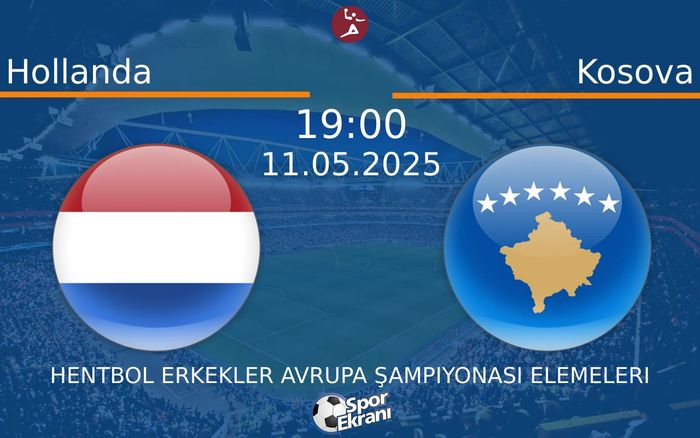 11 Mayıs 2025 Hollanda vs Kosova maçı Hangi Kanalda Saat Kaçta Yayınlanacak? 11 Mayıs 2025 Hollanda vs Kosova maçı Hangi Kanalda Saat Kaçta Yayınlanacak?