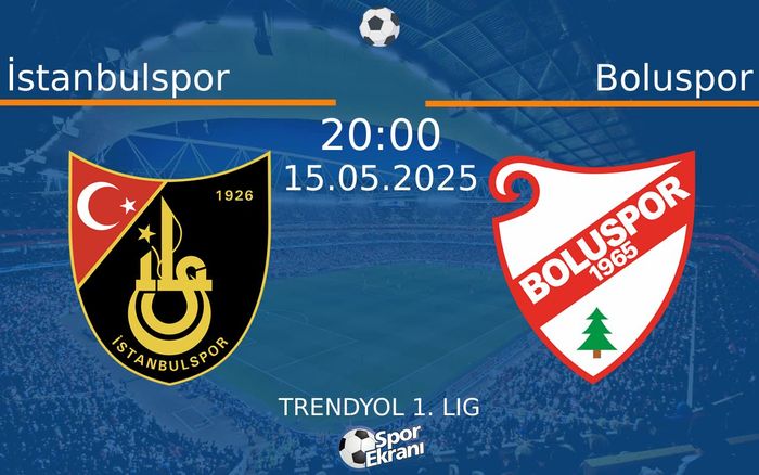 15 Mayıs 2025 İstanbulspor vs Boluspor maçı Hangi Kanalda Saat Kaçta Yayınlanacak? 15 Mayıs 2025 İstanbulspor vs Boluspor maçı Hangi Kanalda Saat Kaçta Yayınlanacak?