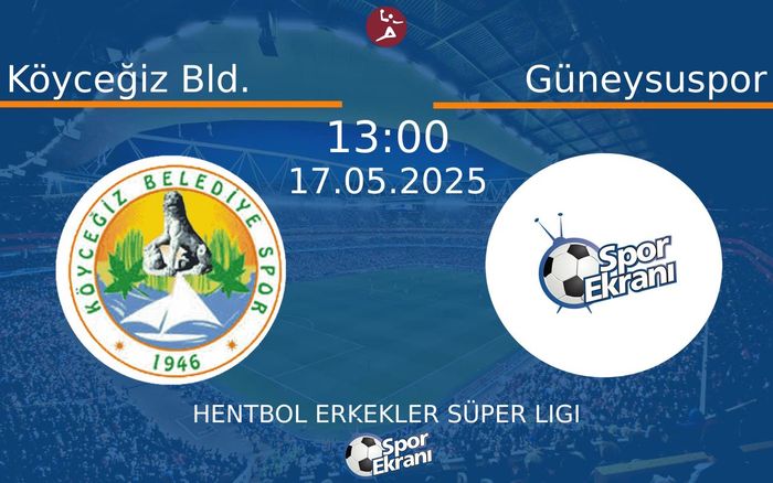 17 Mayıs 2025 Köyceğiz Bld. vs Güneysuspor maçı Hangi Kanalda Saat Kaçta Yayınlanacak?