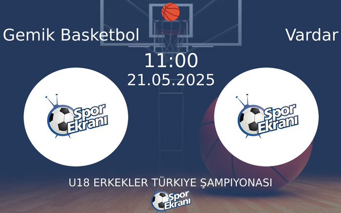 21 Mayıs 2025 Gemik Basketbol vs Vardar maçı Hangi Kanalda Saat Kaçta Yayınlanacak? 21 Mayıs 2025 Gemik Basketbol vs Vardar maçı Hangi Kanalda Saat Kaçta Yayınlanacak?
