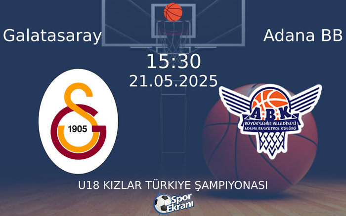21 Mayıs 2025 Galatasaray vs Adana BB maçı Hangi Kanalda Saat Kaçta Yayınlanacak? 21 Mayıs 2025 Galatasaray vs Adana BB maçı Hangi Kanalda Saat Kaçta Yayınlanacak?