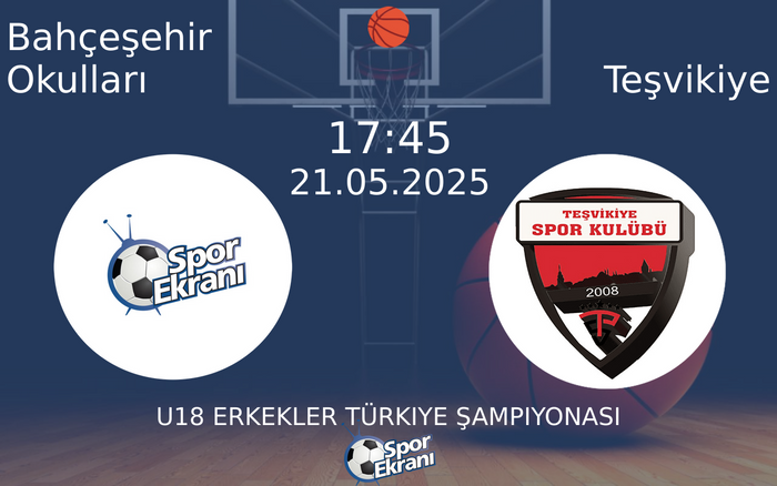 21 Mayıs 2025 Bahçeşehir Okulları vs Teşvikiye maçı Hangi Kanalda Saat Kaçta Yayınlanacak? 21 Mayıs 2025 Bahçeşehir Okulları vs Teşvikiye maçı Hangi Kanalda Saat Kaçta Yayınlanacak?