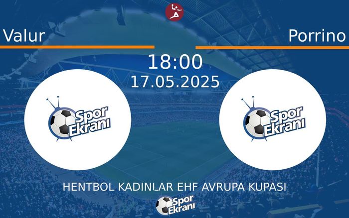 17 Mayıs 2025 Valur vs Porrino maçı Hangi Kanalda Saat Kaçta Yayınlanacak? 17 Mayıs 2025 Valur vs Porrino maçı Hangi Kanalda Saat Kaçta Yayınlanacak?