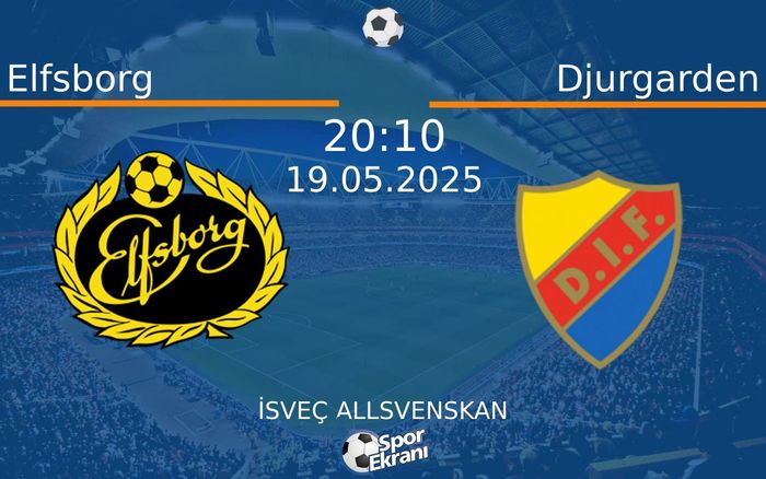 19 Mayıs 2025 Elfsborg vs Djurgarden maçı Hangi Kanalda Saat Kaçta Yayınlanacak? 19 Mayıs 2025 Elfsborg vs Djurgarden maçı Hangi Kanalda Saat Kaçta Yayınlanacak?