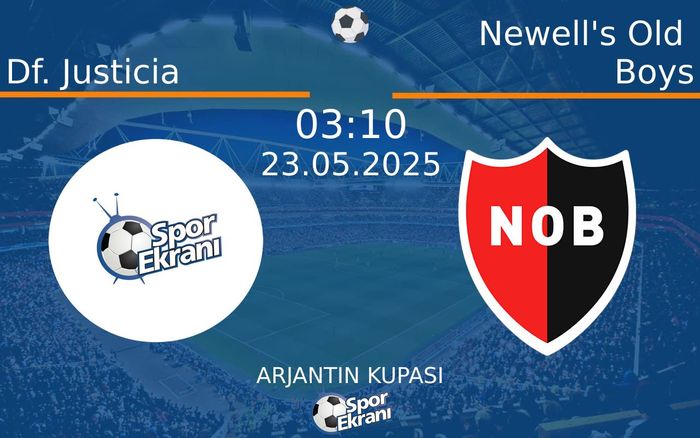 23 Mayıs 2025 Df. Justicia vs Newell's Old Boys maçı Hangi Kanalda Saat Kaçta Yayınlanacak? 23 Mayıs 2025 Df. Justicia vs Newell's Old Boys maçı Hangi Kanalda Saat Kaçta Yayınlanacak?