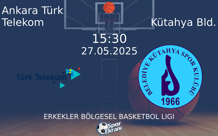 27 Mayıs 2025 Ankara Türk Telekom vs Kütahya Bld. maçı Hangi Kanalda Saat Kaçta Yayınlanacak? 27 Mayıs 2025 Ankara Türk Telekom vs Kütahya Bld. maçı Hangi Kanalda Saat Kaçta Yayınlanacak?